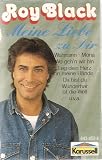 Meine Liebe zu Dir ~ Roy Black, German Import (Audio Cassette)