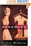 Songdogs: A Novel