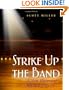 Strike Up the Band: A New History of Musical Theatre