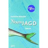 Nixenjagdvon "Susanne Mischke"