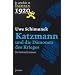 Katzmann und die D�monen des Krieges: Katzmanns zweiter Fall (1920) Kriminalroman