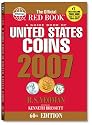 A Guide Book of United States Coins 2007: The Official Red Book (Guide Book of U.S. Coins: The Official Redbook)