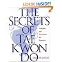 The Secrets of Tae Kwon Do