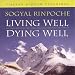Living Well, Dying Well