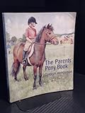 The Parent's pony book