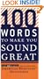 100 Words to Make You Sound Great