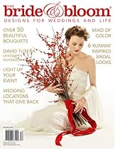 Bride and Bloom Magazine