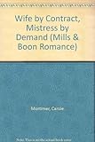 Wife by contract, mistress by demand
