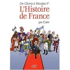 L'Histoire de France : De Clovis � Nicolas Ier