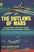 The Outlaws of Mars