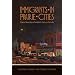 Immigrants in Prairie Cities: Ethnic Diversity in Twentieth-Century Canada