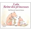 Lola reine des princesses