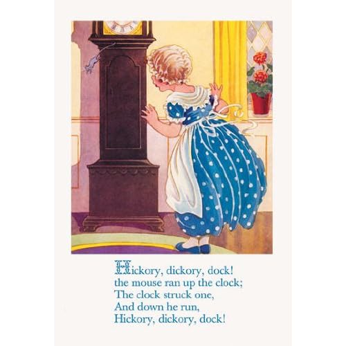 Hickory Dickory Dock the Mouse Ran up the Clock