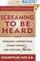 Screaming to be Heard: Hormonal Connections Women Suspect, and Doctors Still Ignore, Revised and Updated