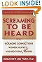 Screaming to be Heard: Hormonal Connections Women Suspect, and Doctors Still Ignore, Revised and Updated