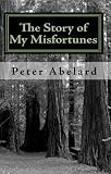 The Story of My Misfortunes