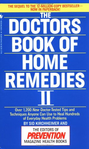 The Doctors Book of Home Remedies II