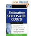 Estimating Software Costs: Bringing Realism to Estimating