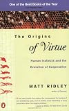 The Origins of Virtue