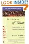 The Origins of Virtue: Human Instincts and the Evolution of Cooperation