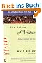 The Origins of Virtue: Human Instincts and the Evolution of Cooperation
