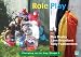 Role Play (Carrying on in Key Stage 1)
