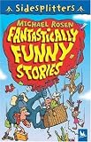 SideSplitters Fantastically Funny Stories