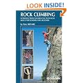 Rock Climbing: Introduction to Essential Technical Skills for Leaders and Seconds (Cicerone Guides)