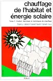 Chauffage de l'habitat et �nergie solaire, tome 1