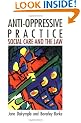 Anti-oppressive Practice: Social Care and the Law