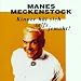Manes Meckenstock �Kinner H�t Sich Selfs Jemaht!�