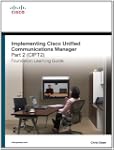 Implementing Cisco Unified Communicat...