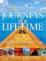 Journeys of a Lifetime: 500 of the World's Greatest Trips