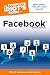 The Complete Idiot's Guide to Facebook, 2nd Edition