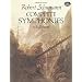 Complete Symphonies in Full Score