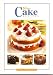 Search : 50 Best Cake Recipes - Our All - Time Favorites