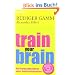 Train your brain: Die Erfolgsgeheimnisse eines Ged�chtnisk�nstlers