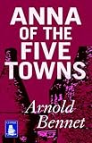 Anna of the five towns