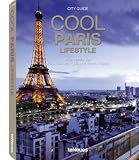 Cool Paris. Ediz. multilingue (Styleguides)
