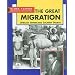 The Great Migration: African Americans Journey North (Globe Fearon Historical Case Studies)