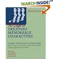 10 Steps to Creating Memorable Characters by Sue Viders, Lucynda Storey, Cher Gorman, and Becky Martinez