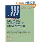Click here to buy 10 Steps to Creating Memorable Characters by  Sue Viders, Lucynda Storey, Cher Gorman, and Becky Martinez.