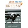 Ruffian: Burning from the Start