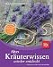 Altes Kr�uterwissen: Anbauen, 