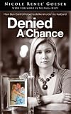 Denied a Chance: How gun control helped a stalker murder my husband