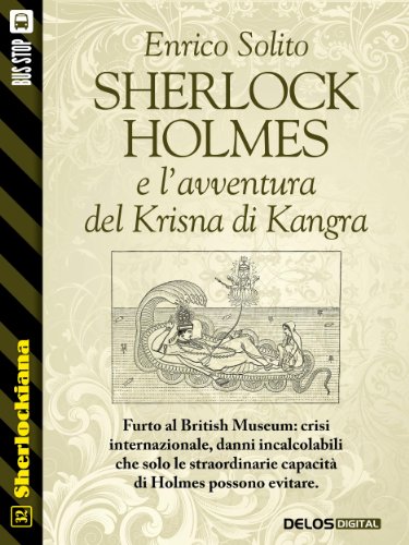 Sherlock Holmes e l'avventura del Krisna di Kangra (Sherlockiana) (Italian Edition)