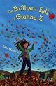 The Brilliant Fall of Gianna Z