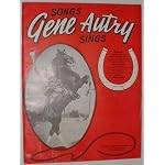Songs Gene Autry Sings. book cover