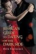 Image of Jessica's Guide to Dating on the Dark Side