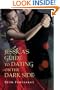 Jessica's Guide to Dating on the Dark Side